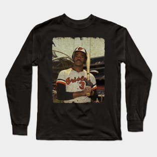 Eddie Murray in Baltimore Orioles, 1977 Long Sleeve T-Shirt